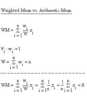 Descriptive Statistics - Descriptive Statistics - Central Tendency - Weighted Mean versus Arithmetic Mean