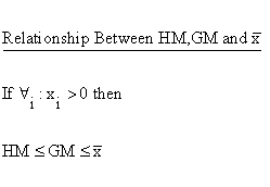 Descriptive Statistics - Descriptive Statistics - Central Tendency - Relationship between Harmonic Mean, Geometric Mean, and Arithmetic Mean