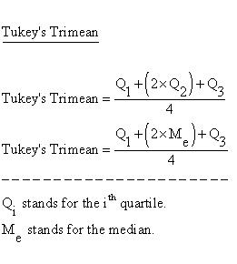 Descriptive Statistics - Descriptive Statistics - Central Tendency - Tukey's Trimean