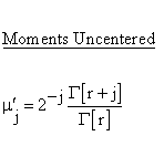 Statistical Distributions - Erlang Distribution - Uncentered Descriptive Statistics - Moments