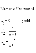 Statistical Distributions - r Distribution - Uncentered Descriptive Statistics - Moments