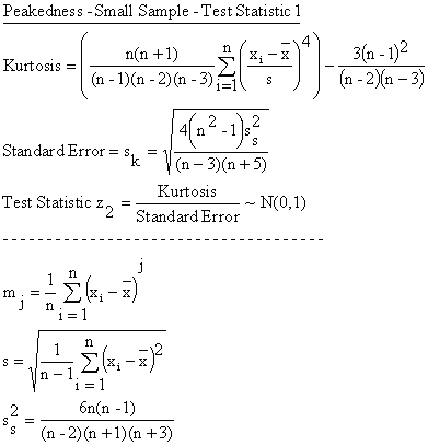 Descriptive Statistics - Skewness and Kurtosis (Peakedness) for Small Samples - Test Statistic 1